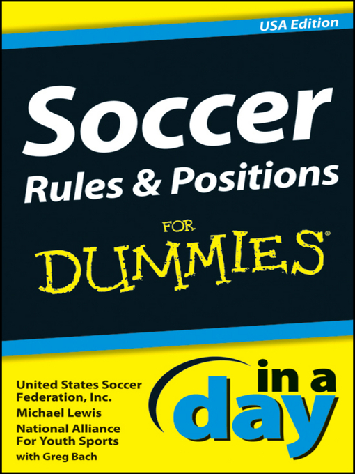 Title details for Soccer Rules and Positions In a Day For Dummies by Michael Lewis - Wait list